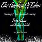 The Garden of Eden (Seven Deadly Sins) Newcastle