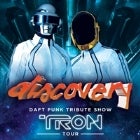 LTR ON // DISCOVERY – Daft Punk Tribute Show – Tron Tour 