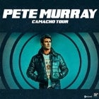 Pete Murray - Camacho Tour
