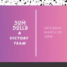 DOM DOLLA & VICTORY TEAM