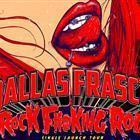 Dallas Frasca - 'Rock F#@cking Roll' Single Launch