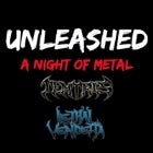 UNLEASHED - A Night of Metal
