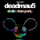 Deadmau5 Dedication Party