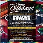 Mrs Sippy Sundays Launch - New Years Day Party ft. Mashd N Kutcher