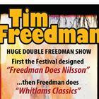 FREEDMAN DOES NILSSON – “A LIVE IMAGINING” + FREEDMAN DOES WHITLAM CLASSICS