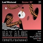 Lost Weekend pres. Kai Alce (NDATL / Atlanta)