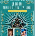 Johnsong 'Ruined Oblivion" EP launch With Phil Stack