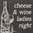 Cheese and Wine Ladies Night 