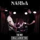 Narla 'The Way' single launch