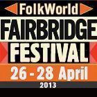 FOLKWORLD FAIRBRIDGE FESTIVAL 2013 / OVAL CAMPING & FESTIVAL WEEKEND PASSES