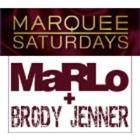 Marquee Saturdays - Marlo (Hosted by Brody Jenner)