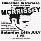 Education In Reverse - A Tribute To Morrissey
