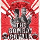 The Bombay Royale