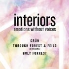 Interiors - Emotions Without Voices