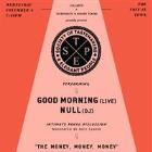 S.T.E.P. presents ‘The Money, Money, Money’ with JENNIFER TUTTY, JOHANN PONNIAH, LINDA BOSIDIS, SI GOULD and performances by GOOD MORNING (live) and NULL (dj)