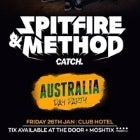 AUSSIE DAY 2018 FEAT SPITFIRE & METHOD (LIVE DJ DUO)