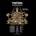 TROYBOI [THE MANTRA TOUR]