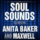 THE MUSIC OF ANITA BAKER & MAXWELL FEATURING SARINA JENNINGS & CHEYENNE KAVANAGH