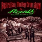 Australian Motley Crue Show with Poison Us