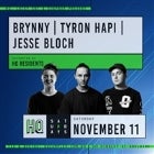 HQ Saturdays ft. Brynny, Tyron Hapi and Jesse Bloch