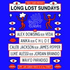 Lost Sundays ~ March 31 (Long Weekend): B2B Edition