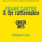 Frank Carter & The Rattlesnakes with special guests Cancer Bats