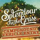 Splendour in the Grass 2013 | Campground Vehicle Entry Passes