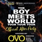 Boy Meets World Tour - Official After Party