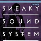 SNEAKY SOUND SYSTEM ft. Dirtie Clouds, Seanzy, Bikslow, Hammo, Migs, Hynzy, Sammy Rowland, Boats n Hoes, Connor Hoppe