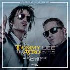TOMMY LEE + DJ AERO and special guest: NICK THAYER