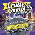 Cruise Control - Boat Party #19