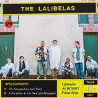 THE LALIBELAS + The Senegambian Jazz Band + Leroy James & The New Jazz Renegades