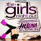 the GIRLS NIGHT OUT ft. HELENA (Syd) & the MaD Mo Dancers