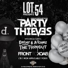 Lot.54 Ft, Party Thieves -