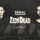 SERIAL FT. ZEDS DEAD & SUB-HUMAN
