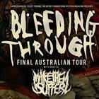 BLEEDING THROUGH "Final Aust Tour"