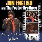 JON ENGLISH AND THE FOSTER BROTHERS (2 Sets)