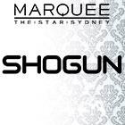 Marquee Sydney January 11th: Shogun
