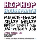 THE HIP HOP HOUSE PARTY feat. MIRACLE
