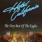 Hotel California - The Best of The Eagles & Atlantic Crossing - The Rod Stewart Show