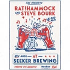 RAT!hammock and Steve Bourk @ Seeker Brewing