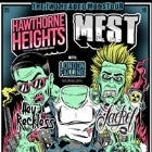 Hawthorne Heights & Mest