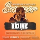Marquee Saturdays - Kid Ink (Official After Party)