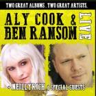 ALY COOK & BEN RANSOM + SPECIAL GUEST: NEILLYRICH