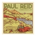 Paul Reid - Looking for My Lady (SINGLE LAUNCH)