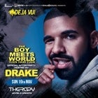 Hosted By Drake - Boy Meets World Tour - Official After Party
