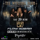 THE WITCHING HOUR W/ FLOW KOBRA // HERD IMMUNITY // PIPOLTR