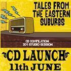 TALES FROM THE EASTERN SUBURBS (CD LAUNCH)