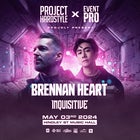 Project Hardstyle x Event Pro present: Brennan Heart & Inquisitive