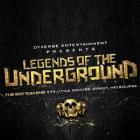 LEGENDS OF THE UNDERGROUND - The Journey Continues